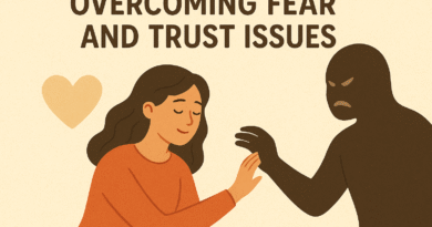 Overcoming fears and Trust issues