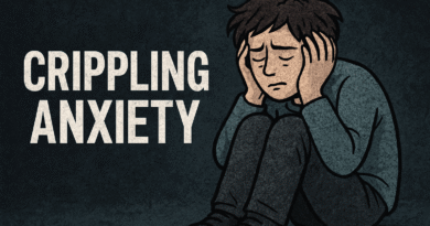Crippling anxiety