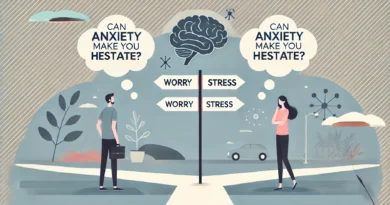 Can Anxiety Make You Hesitate